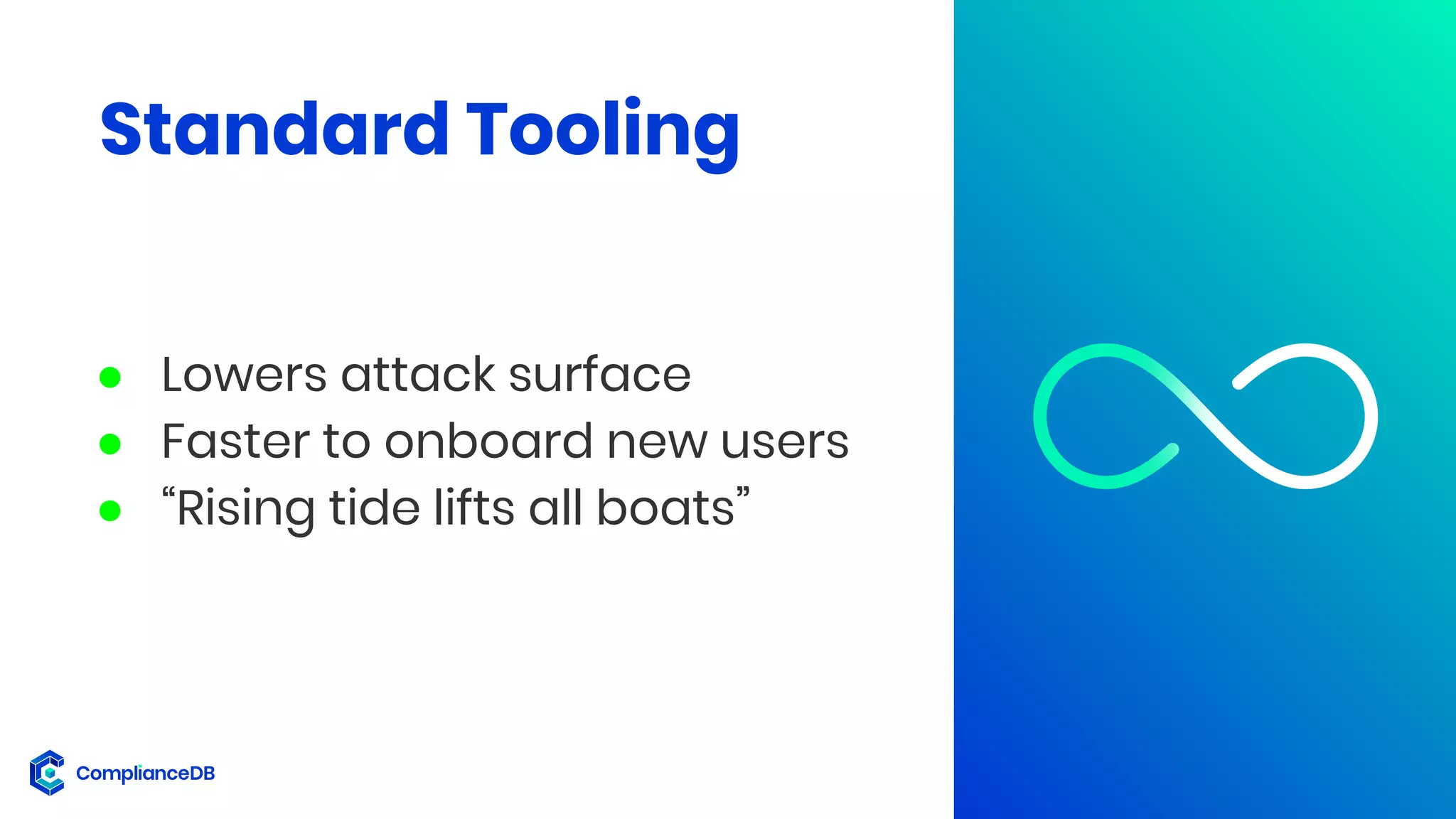 @meekrosoft
Standard Tooling
● Lowers attack surface
● Faster to onboard new users
● “Rising tide lifts all boats”
 