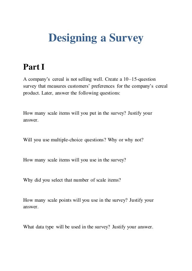 Designing a survey, part i a company’s cereal is not selling well
