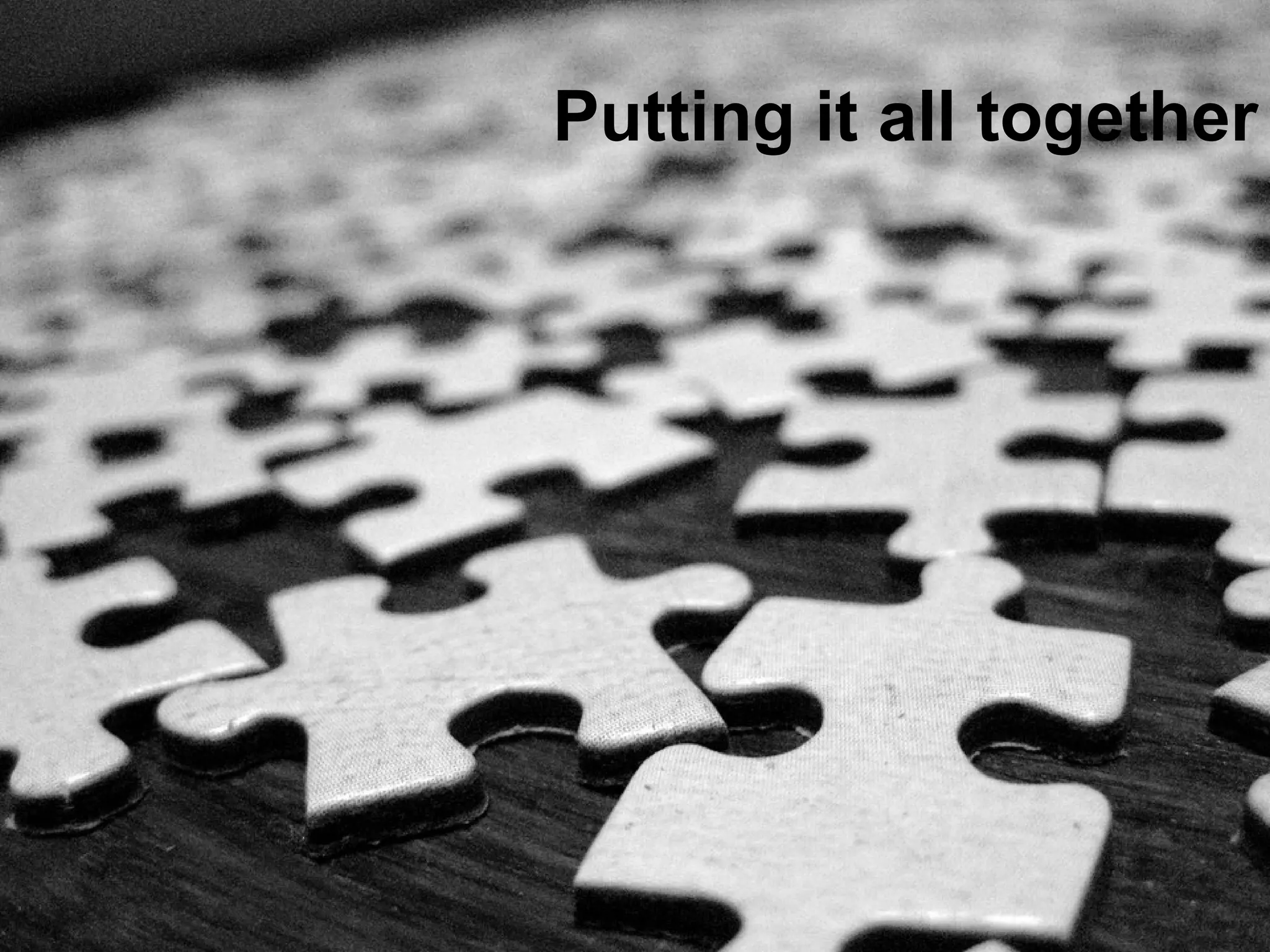 Putting it all together 