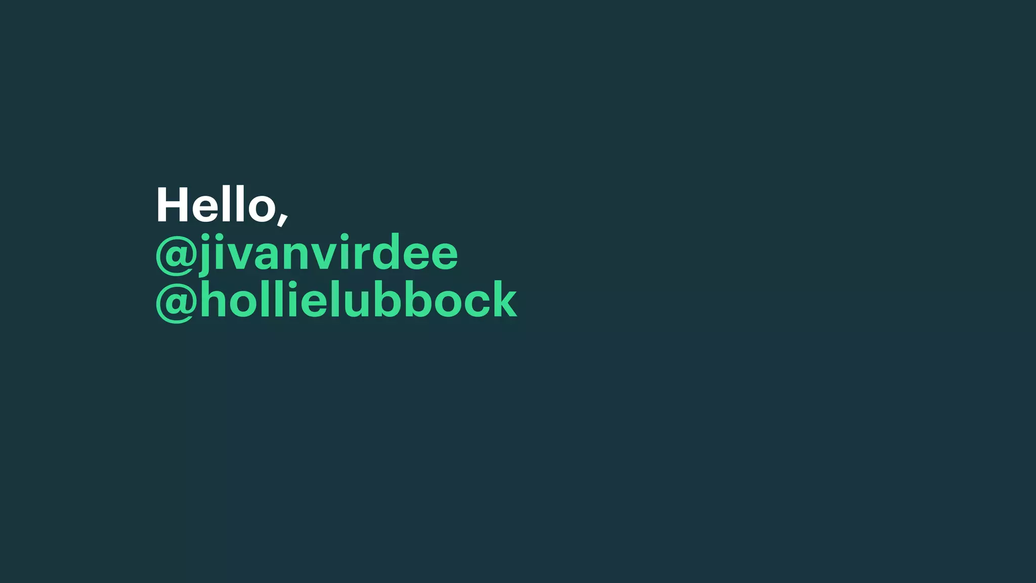 Hello,
@jivanvirdee
@hollielubbock
 