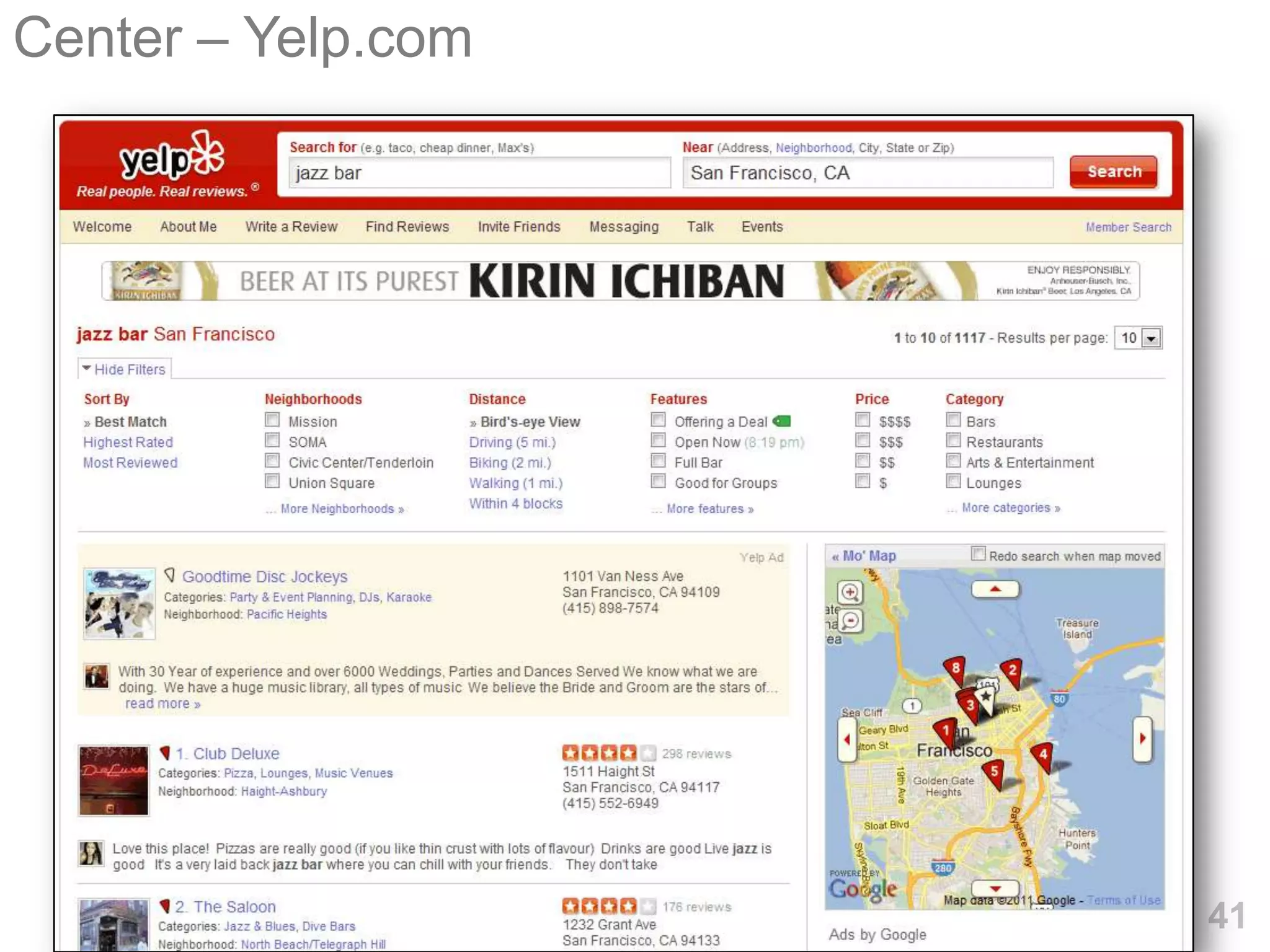 Center – Yelp.com




                    41
 