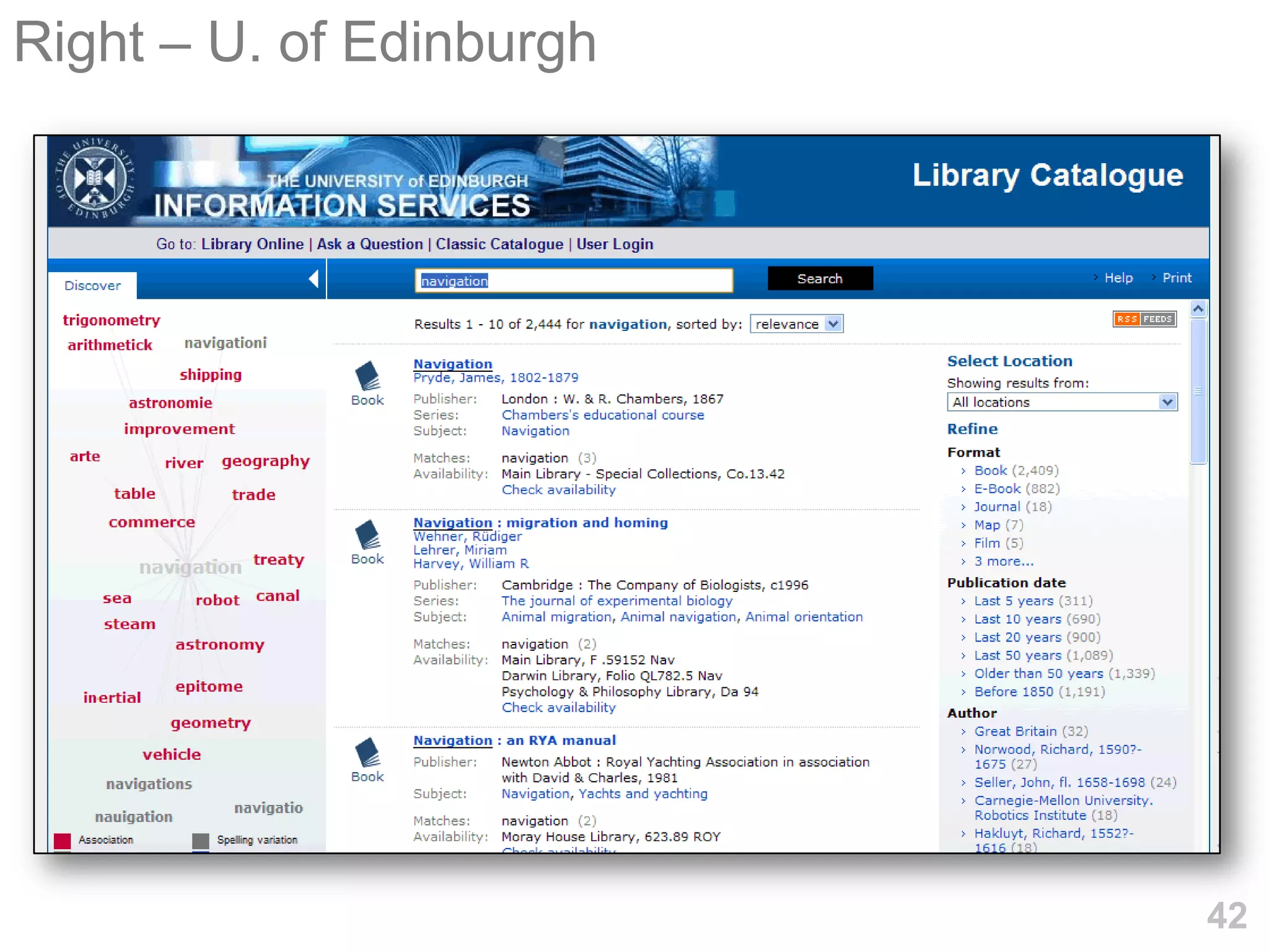 Right – U. of Edinburgh




                          42
 