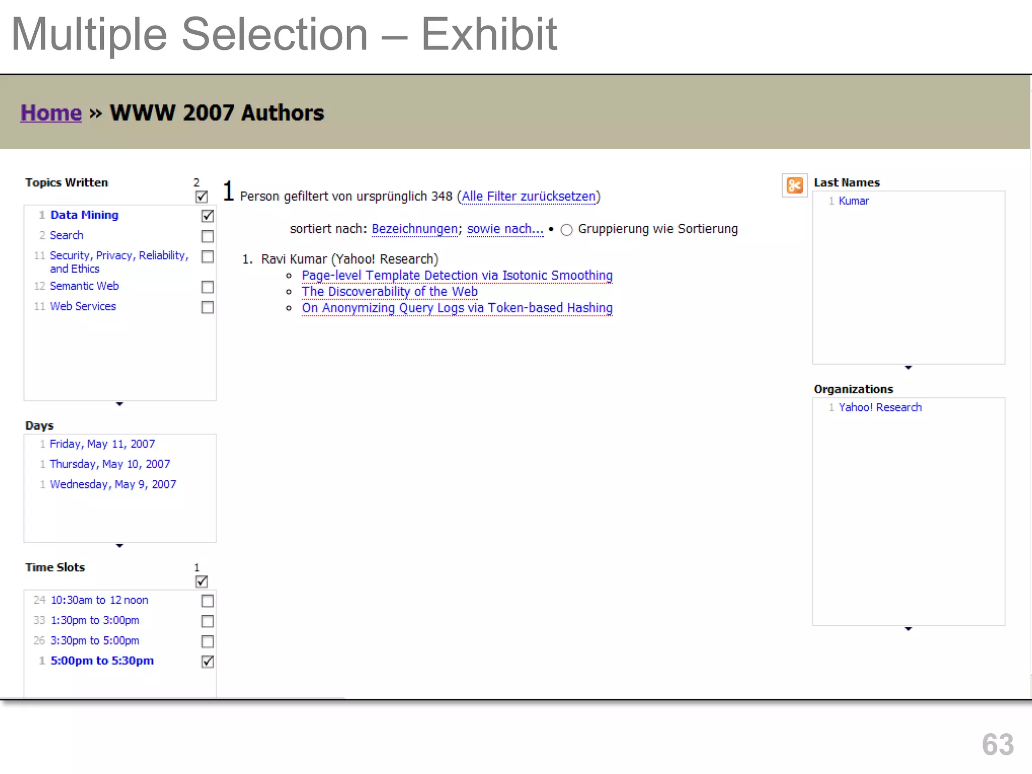 Multiple Selection – Exhibit




                               63
 