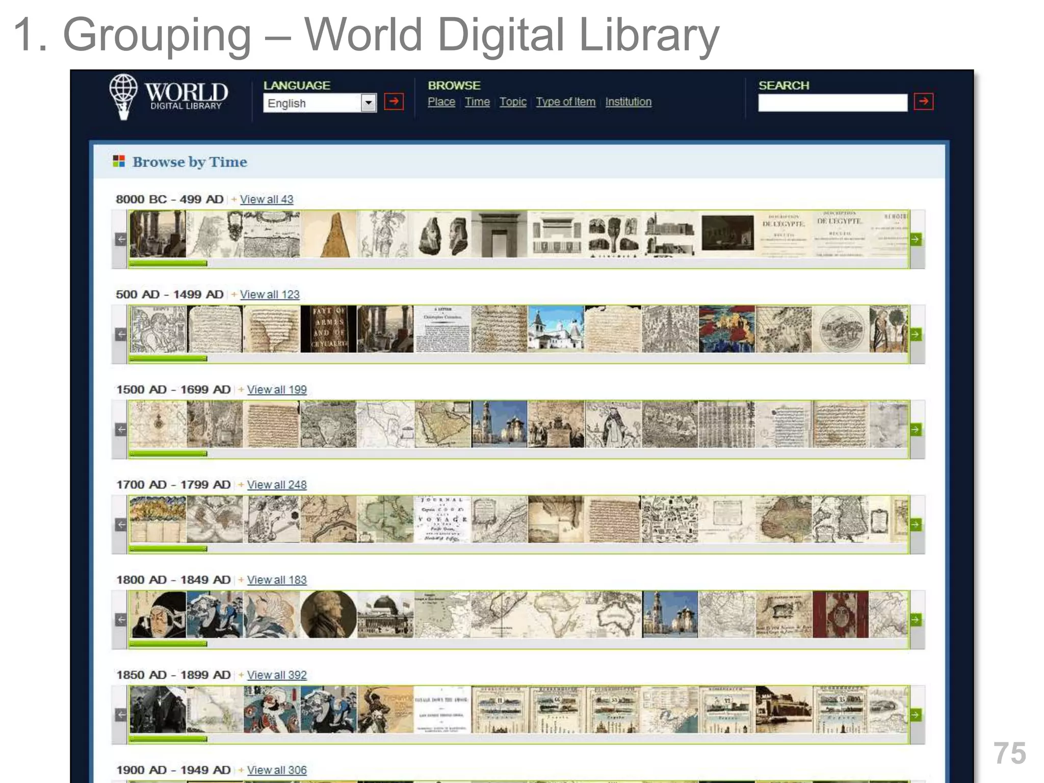 1. Grouping – World Digital Library




                                      75
 