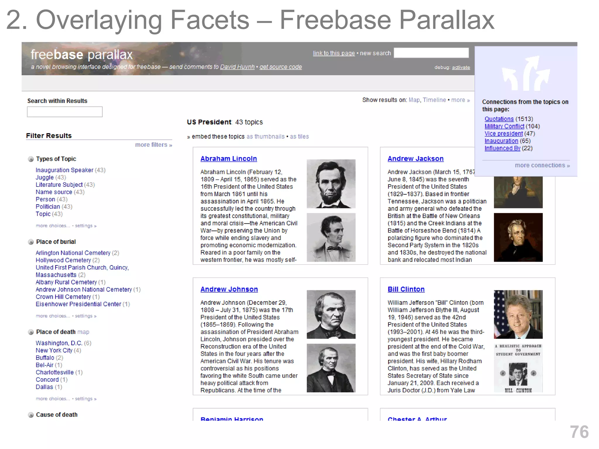 2. Overlaying Facets – Freebase Parallax




                                           76
 