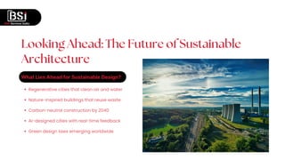 Designing for Tomorrow – Architecture’s Role in the Sustainability ...