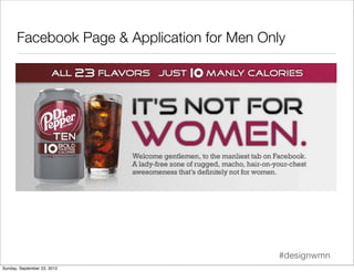 Facebook Page & Application for Men Only

      • Shooting gallery where you shoot things like high heels and lipstick


 ...