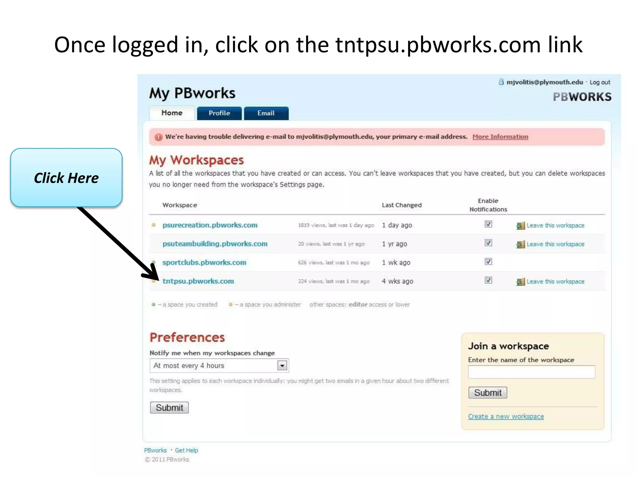 Once logged in, click on the tntpsu.pbworks.com link




Click Here
 