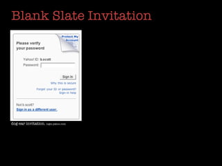 Blank Slate Invitation




dog-ear invitation. login.yahoo.com
 