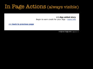 In Page Actions (always visible)



                       original digg site. digg.com 1.0
 