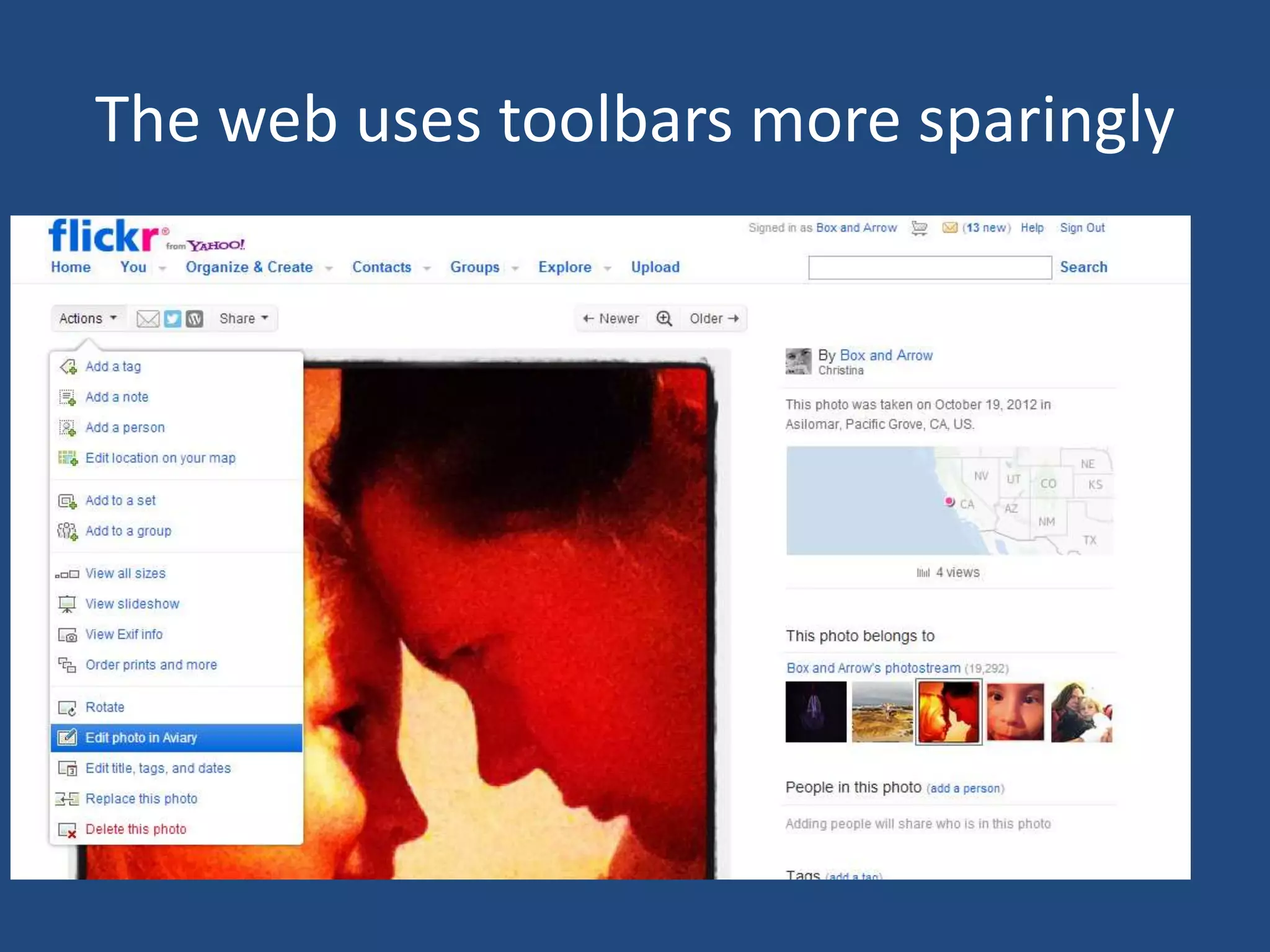 The web uses toolbars more sparingly
 
