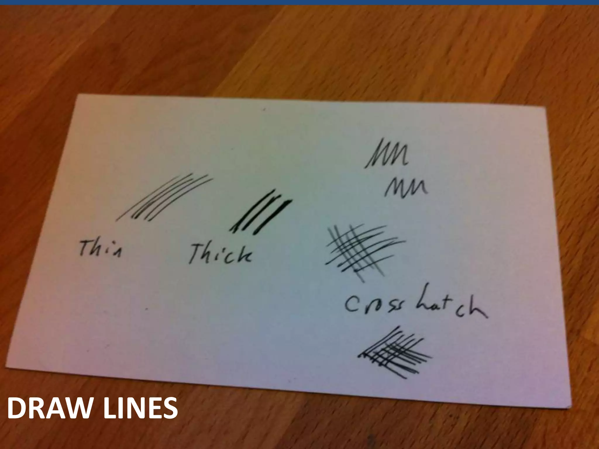 DRAW LINES
 