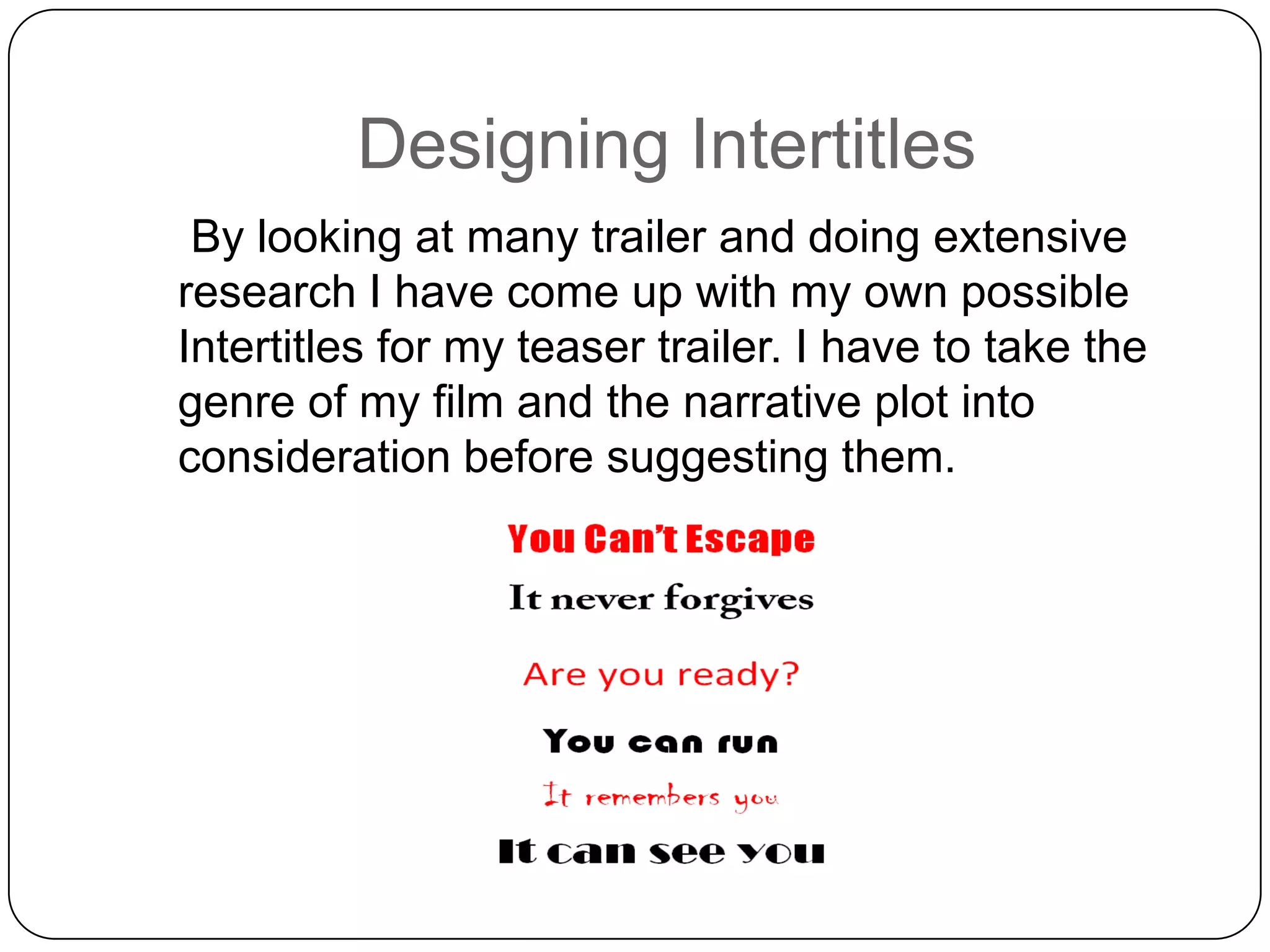 Designing Intertitles | PPTX