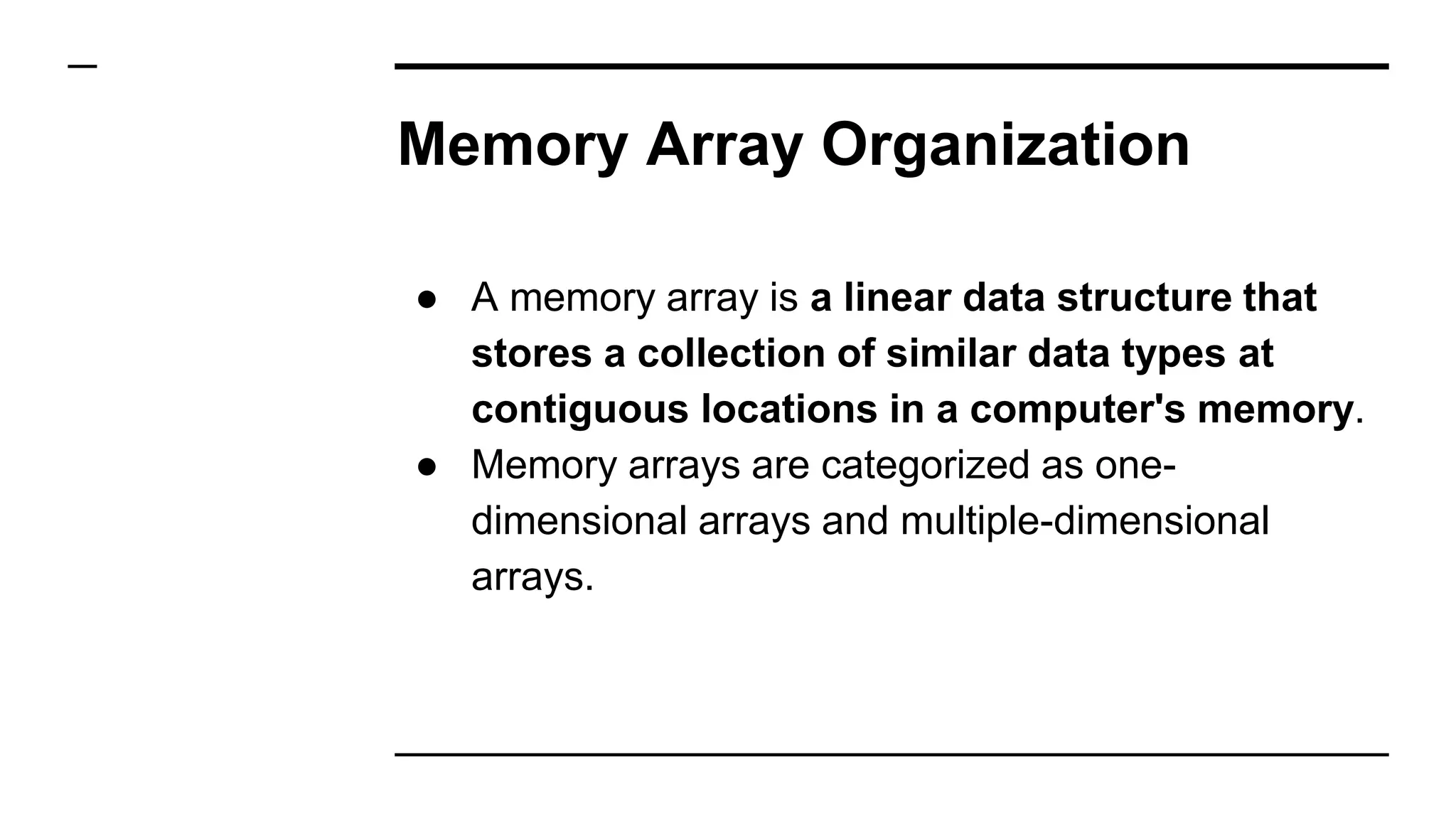 Designing memory and array structures.pptx