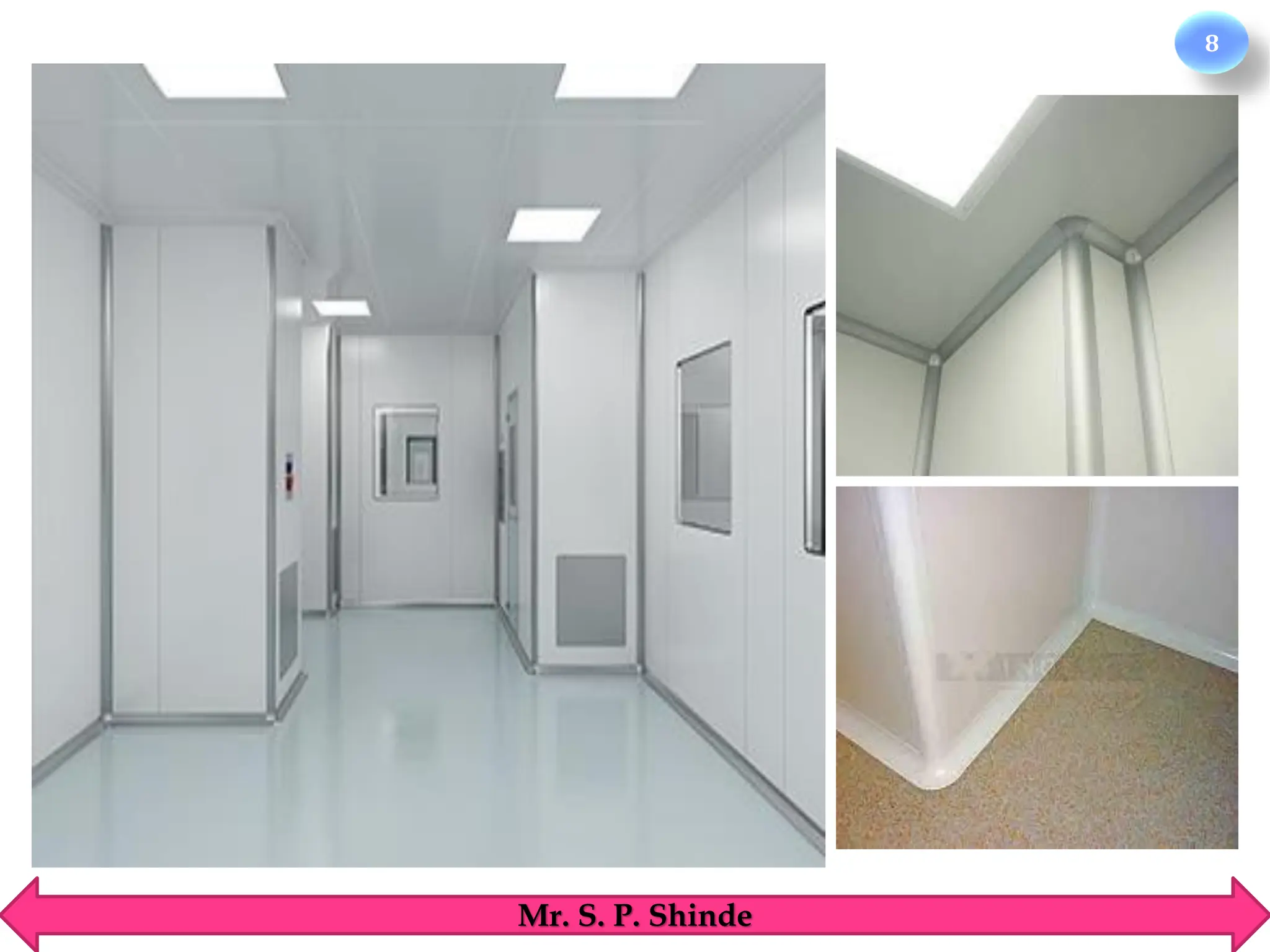 8
Mr. S. P. Shinde
 