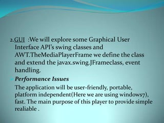 Designing of media player | PPTX