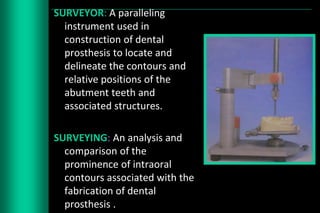 Surveying Rpd Designing of rpd | PPTX