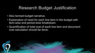 Budget Rationale Designing Research Grant Budget | PDF