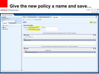 Give the new policy a name and save…




                                       26
 