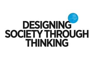 Designing society through thinking | University of Helsinki