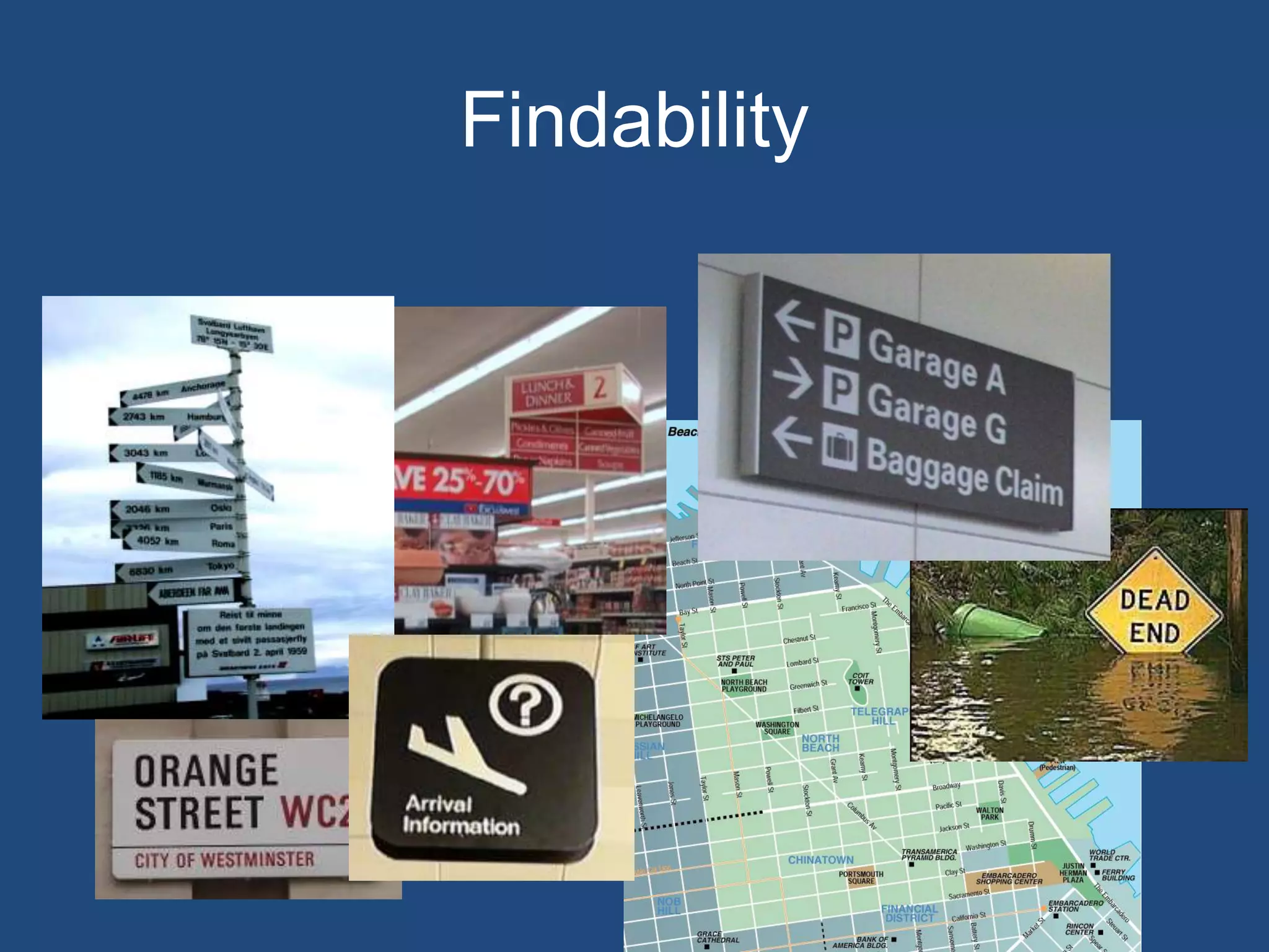 Findability
 