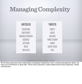 Managing Complexity

                          ARTICLES                                               TWEETS
             ...
