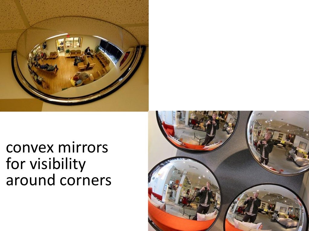 convex mirrors for visibility around