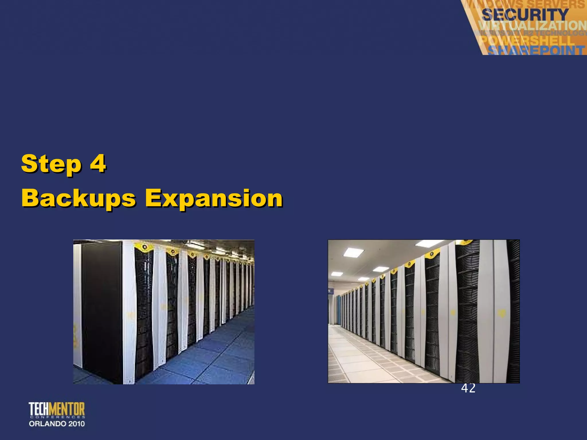 Step 4 Backups Expansion 