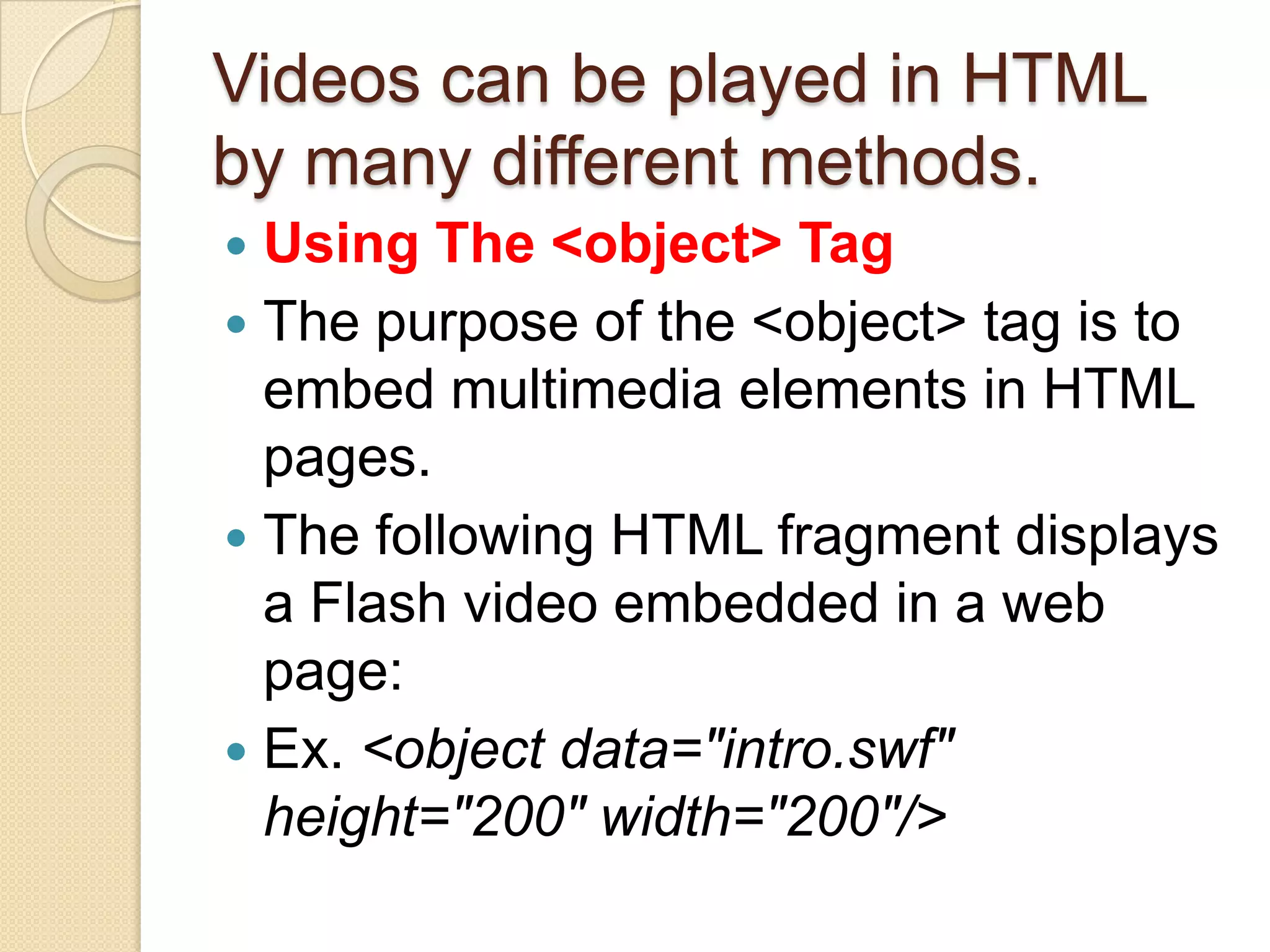 Designing web pages html videos | PPT