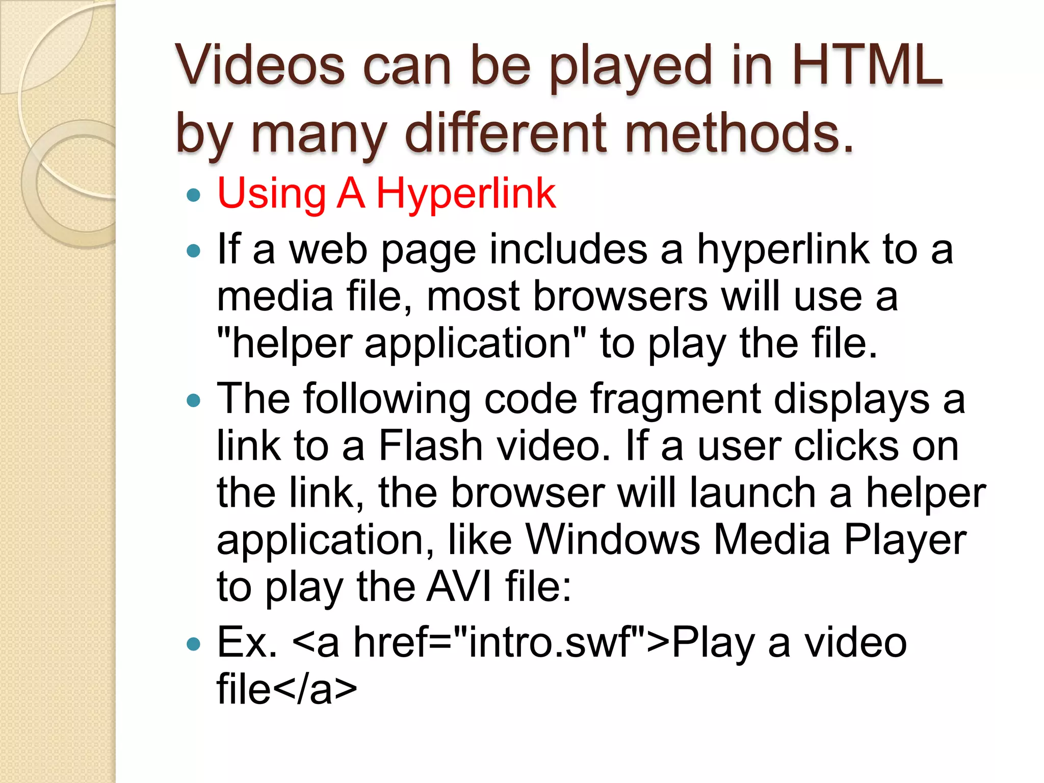 Designing web pages html videos | PPT