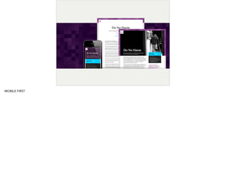 MOBILE FIRST
 