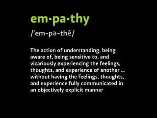 Designing with Empathy [Breaking Development Nashville 2013]