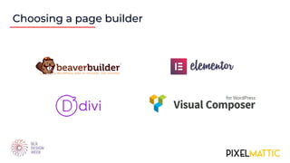 Choosing a page builder
 