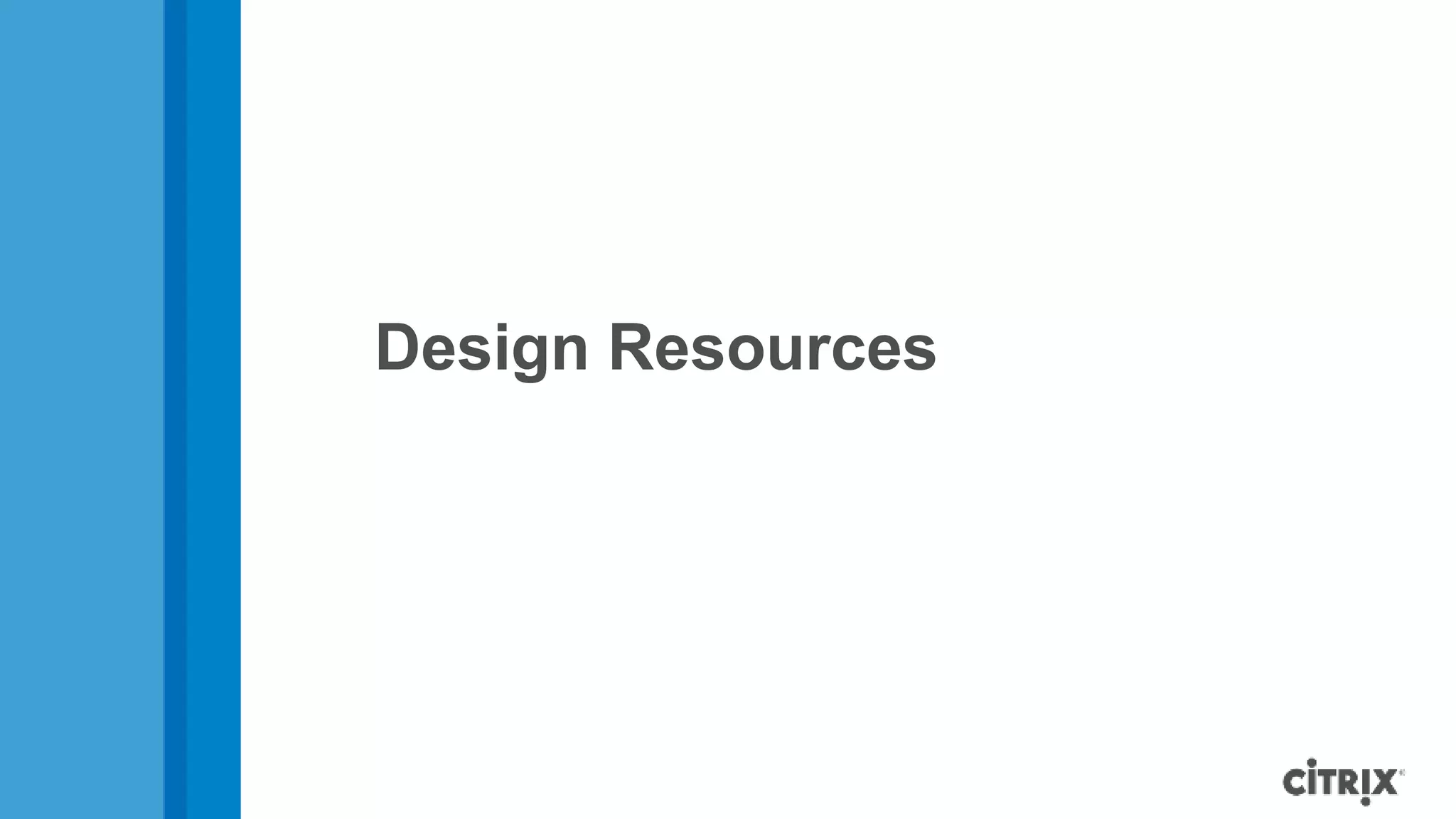 Design Resources
 