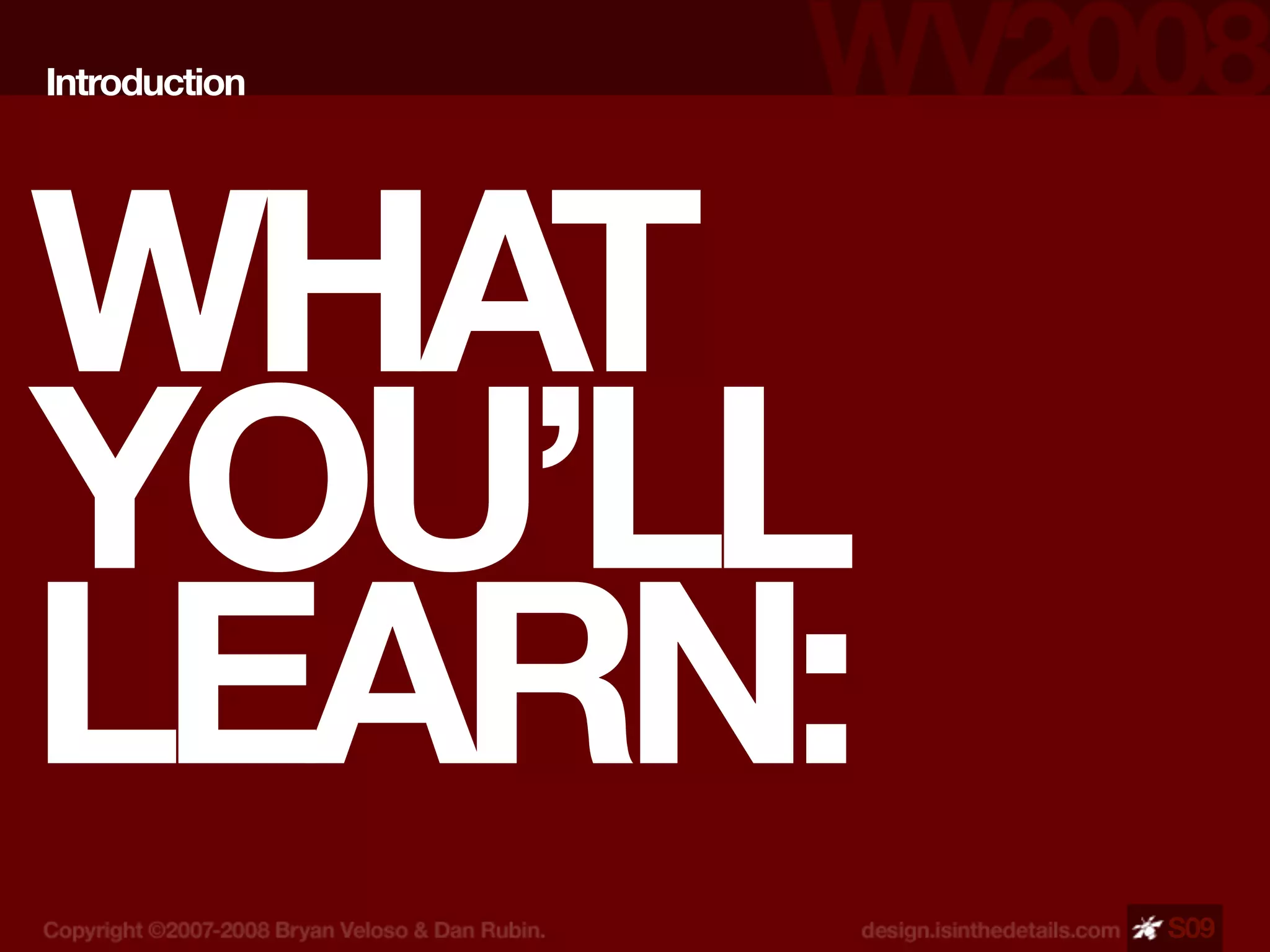 Design Is In The Details - WV 2008