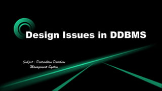 Design Issues in Distributed DBMS.pptx | Databases | Computer Software ...