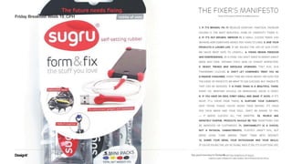 Friday Breakfast Week 19_CPH
© 2014 Say good morning to Designit!
 