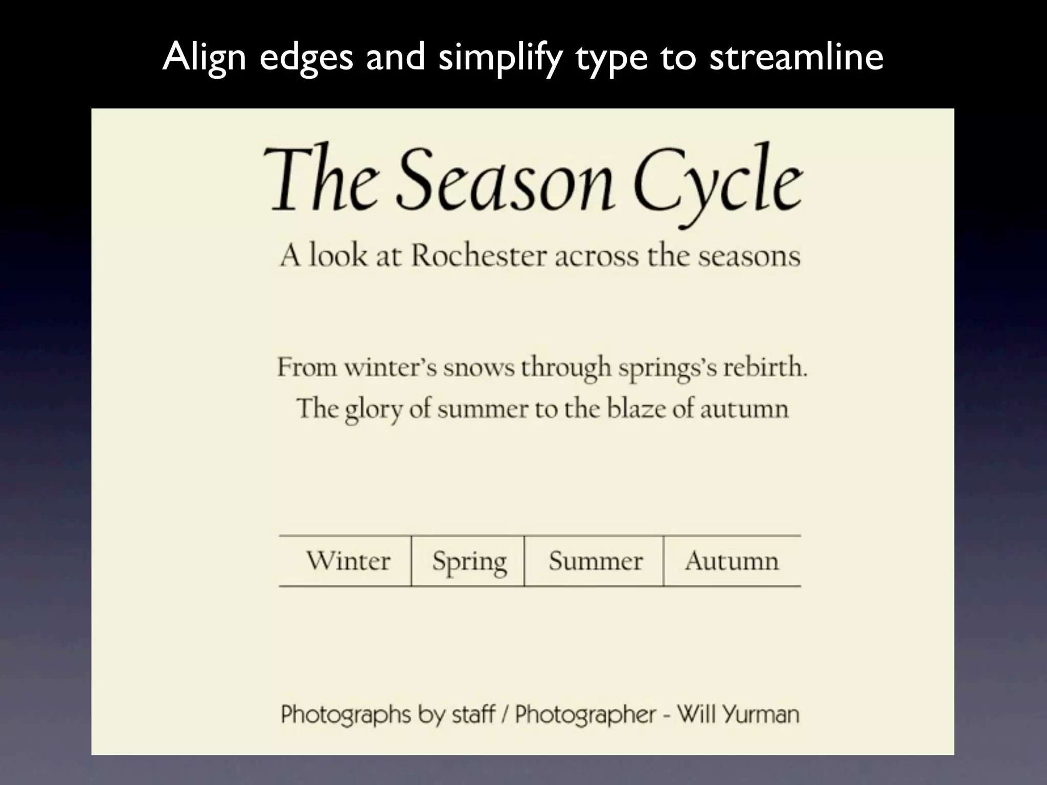Align edges and simplify type to streamline
 