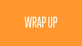 WRAPUP
 