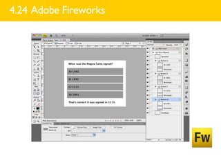 4.24 Adobe Fireworks
 