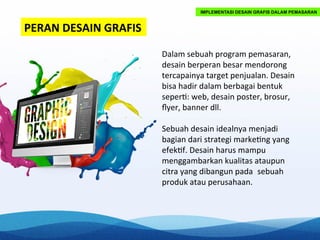 IMPLEMENTASI DESAIN GRAFIS DALAM PEMASARAN