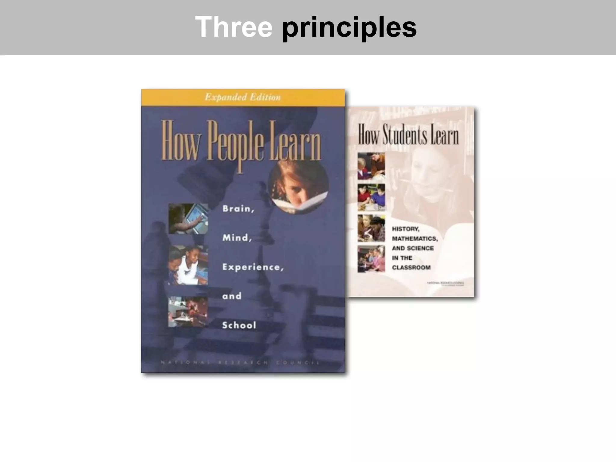 Three principles
 