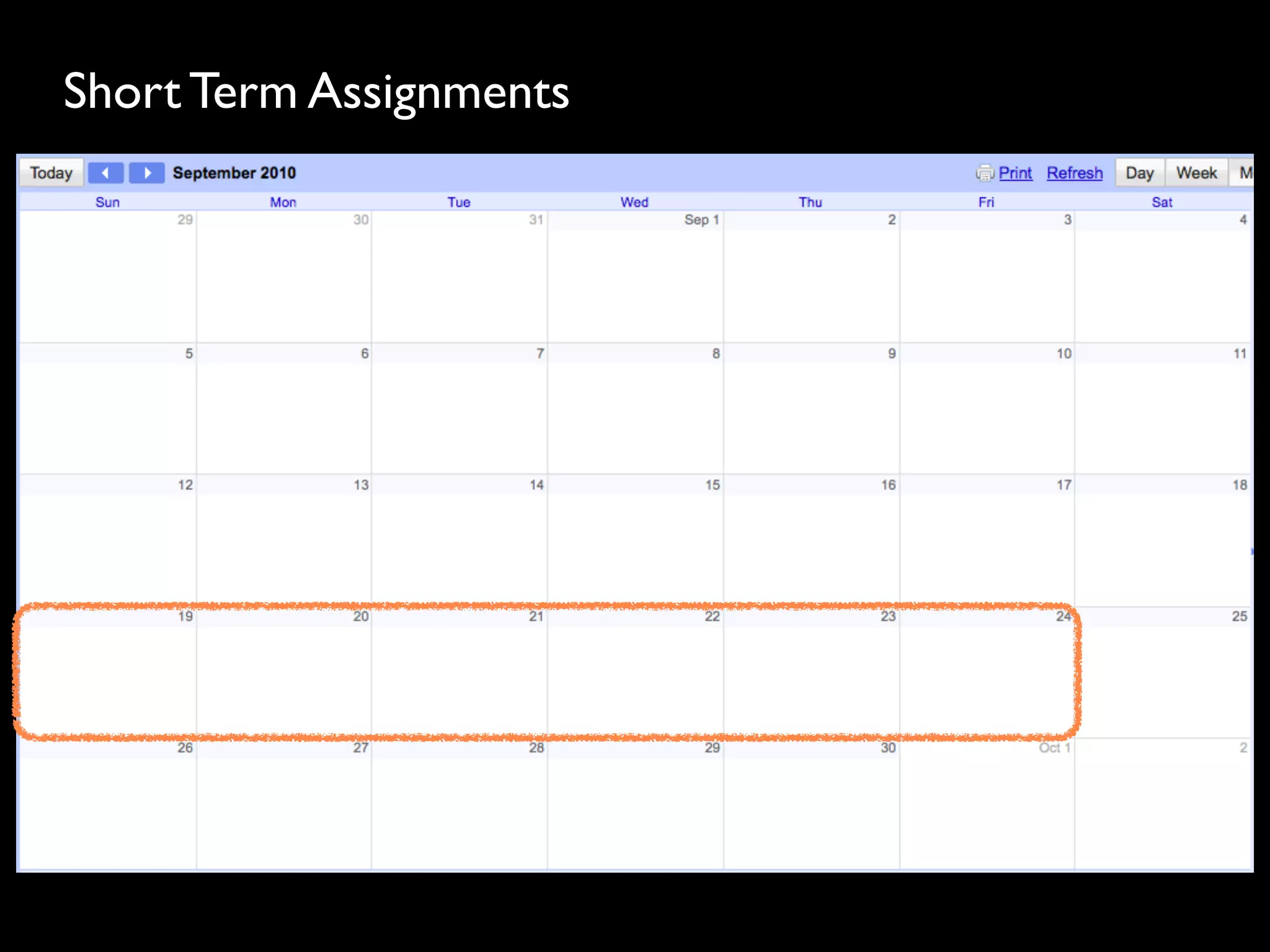 Short Term Assignments
 