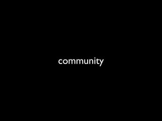 community
 