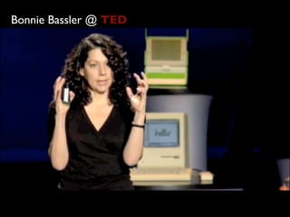Bonnie Bassler @ TED
 