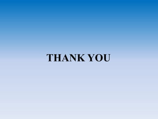 THANK YOU
 