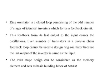 Design of cmos based ring oscillator | PPT