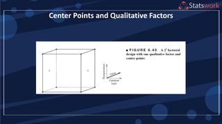 Center Points and Qualitative Factors
 