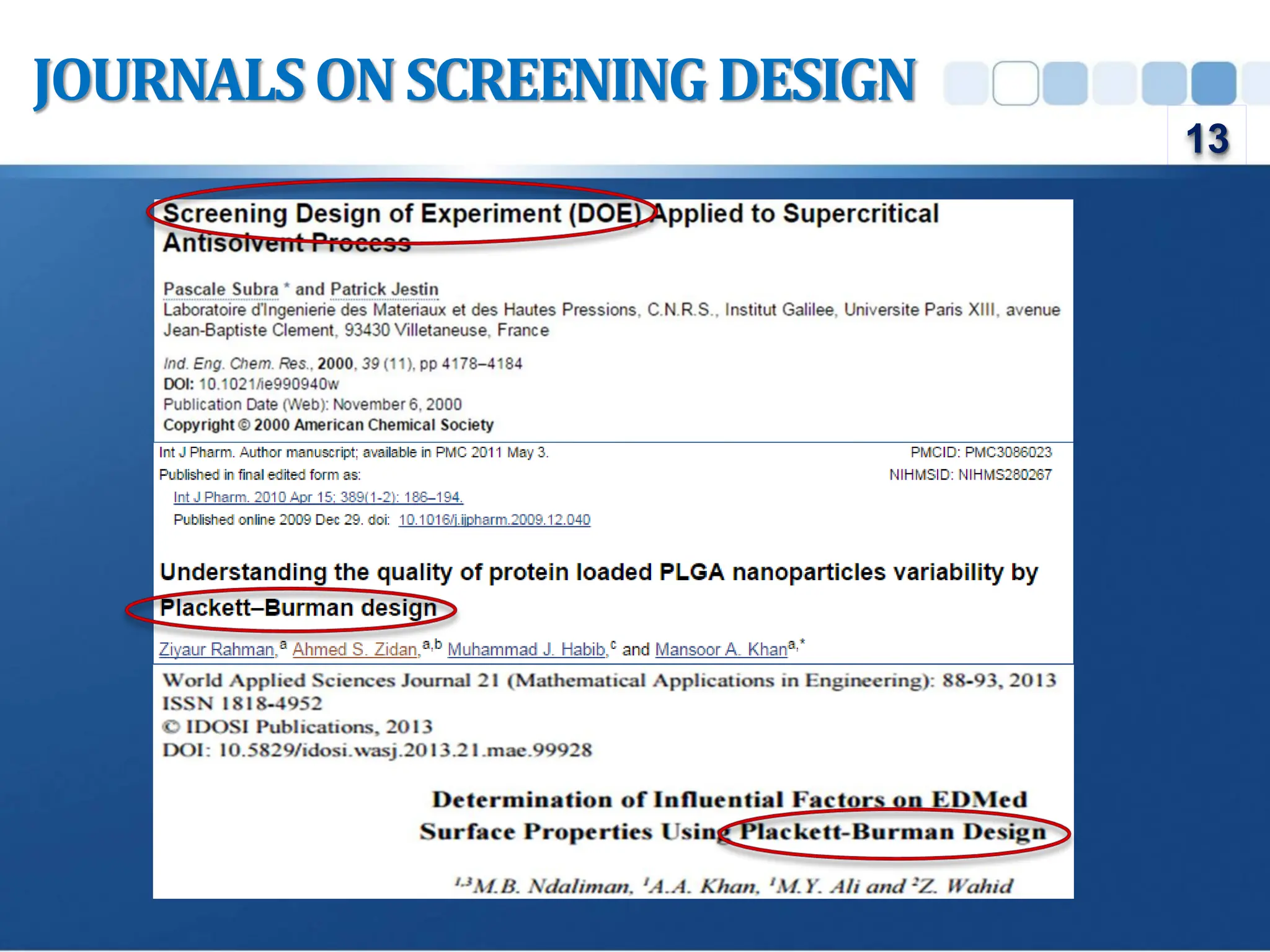 JOURNALSONSCREENINGDESIGN
13
 