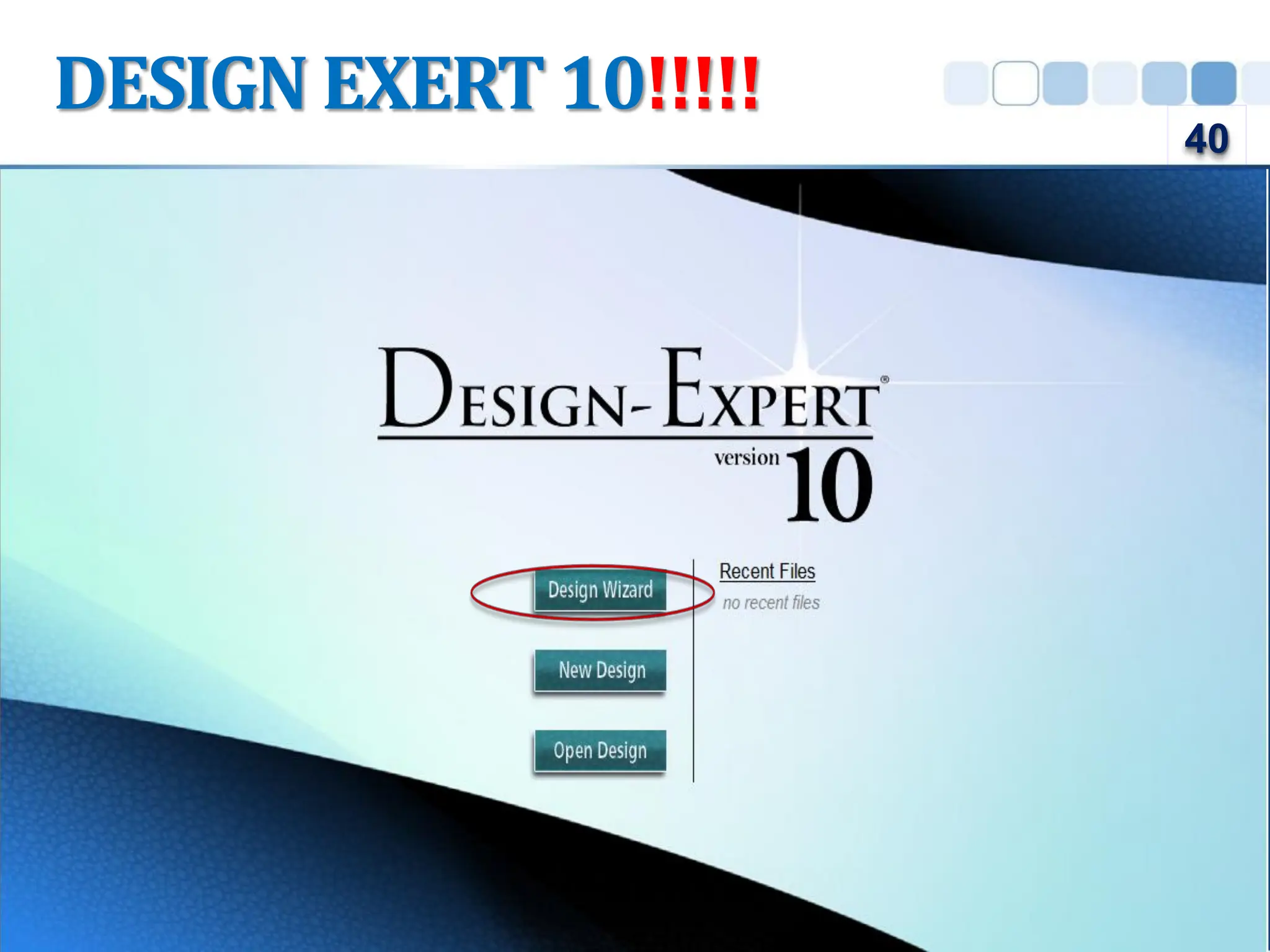 DESIGN EXERT 10!!!!!
40
 